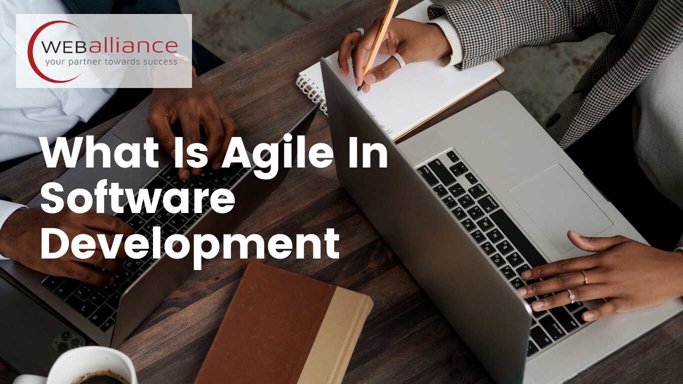 What Is Agile In Software Development What Is Agile In Software Development