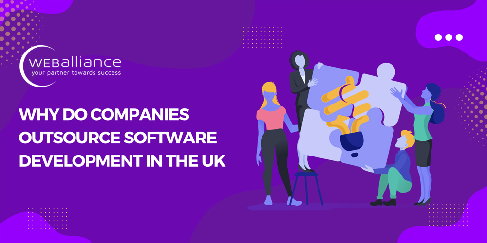 Why Do Companies Outsource Software Development in the UK