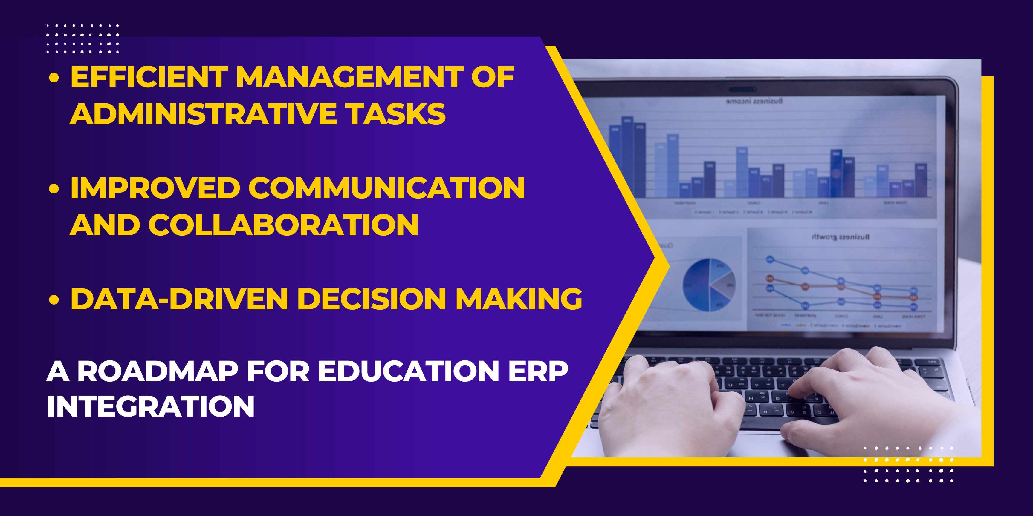 Why Schools & Educational Institutions Need Bespoke ERP Software Solution: A Roadmap for Education ERP Integration